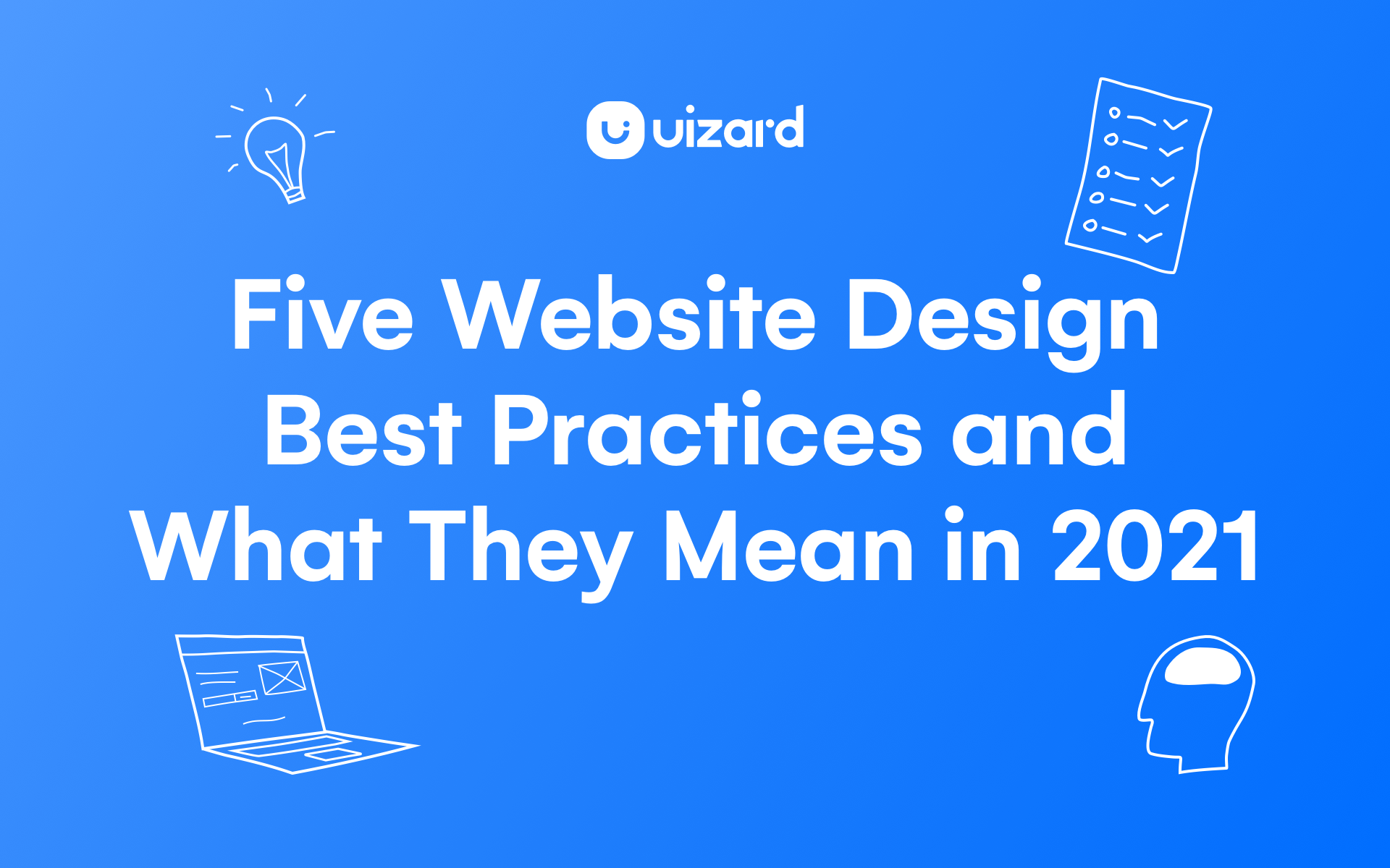 Five Website Design Best Practices Uizard