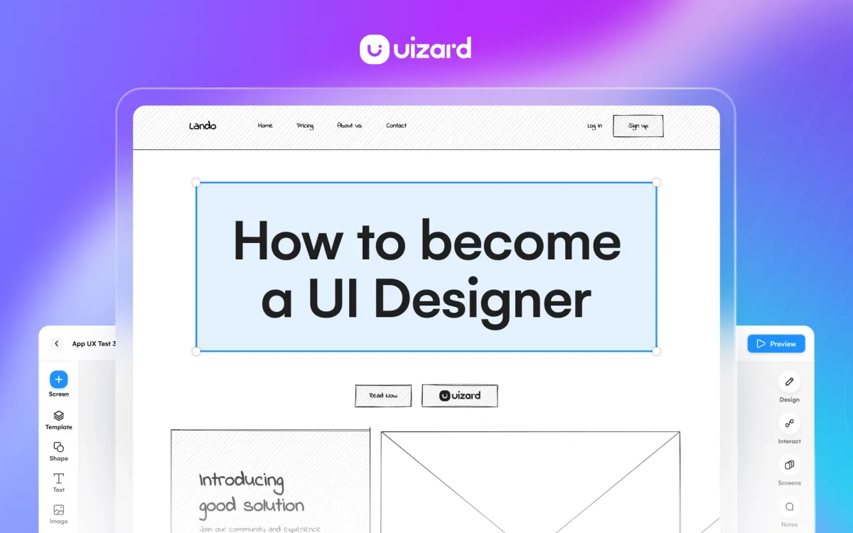 How to Become a UI Designer | UI Designer Overview | Uizard