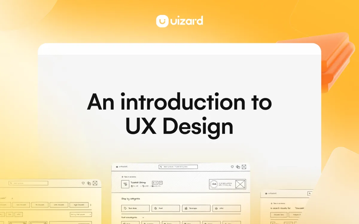 The Uizard Guide To UX Design | Uizard