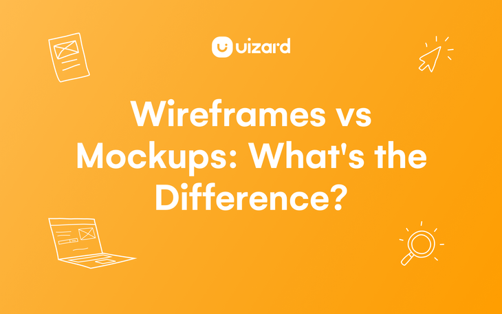 Wireframes vs. mockups: What's the difference?