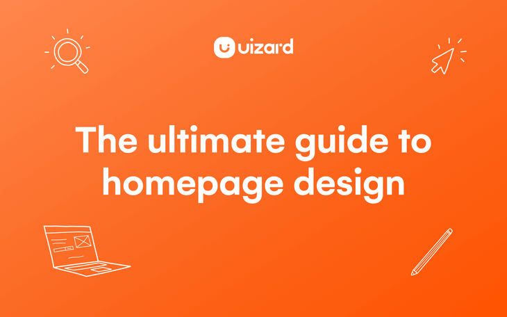 The ultimate guide to homepage design