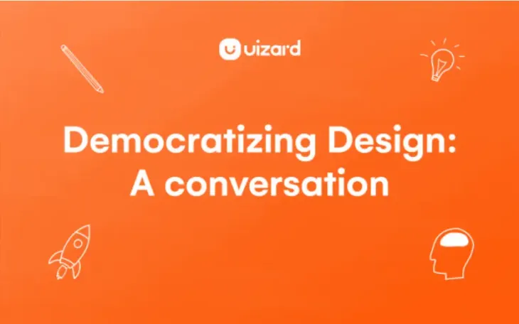 The democratization of design: A conversation