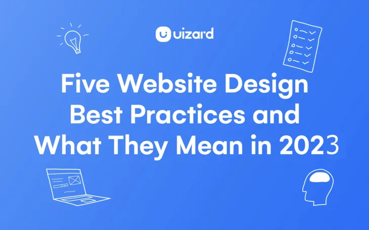 Five website design best practices for 2023