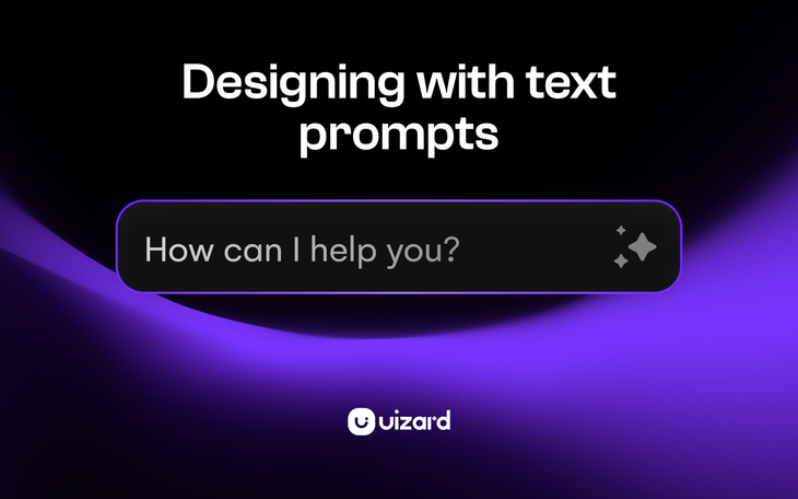 Designing with text prompts: Create UI designs faster than ever before