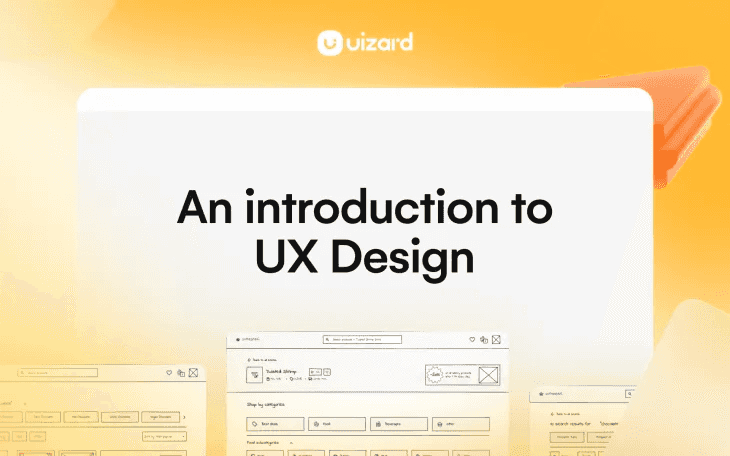 The Uizard guide to UX design