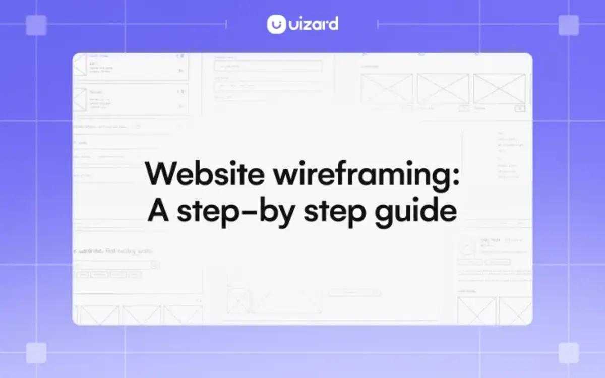 guide to website wireframing blog article